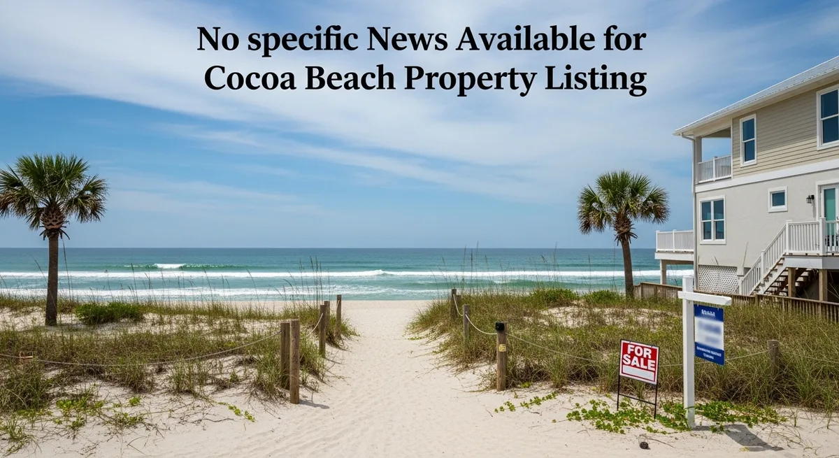 No Specific News Available for Cocoa Beach Property Listing